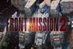 switch游戏游戏《前线任务2：重制版(FRONT MISSION 2: Remake)》中文NSZ下载+1.0.7.2.1补丁